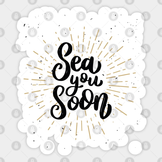 Sea you soon [Positive tropical motivation] Sticker by GreekTavern